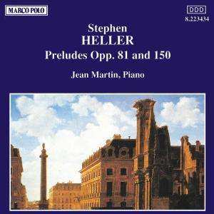 CD Stephen Heller: 44 Präludien Opp.81 & 150