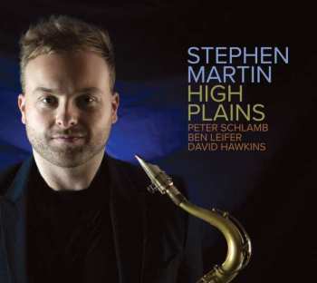 CD Stephen Martin: High Plains