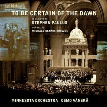 Album Minnesota Orchestra: To Be Certain Of The Dawn