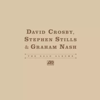 Stephen Stills: The Solo Albums