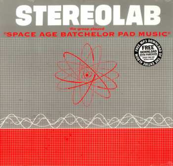 LP Stereolab: The Groop Played "Space Age Batchelor Pad Music"