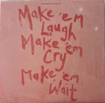 4SP/Doos Stereophonics: Make 'Em Laugh, Make 'Em Cry, Make 'Em Wait LTD