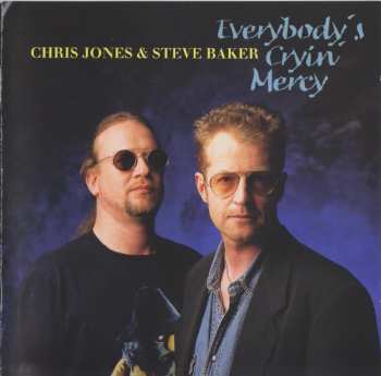 Album Chris Jones: Everybody's Cryin' Mercy
