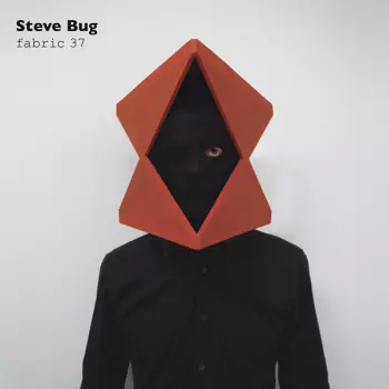 Steve Bug: Fabric 37