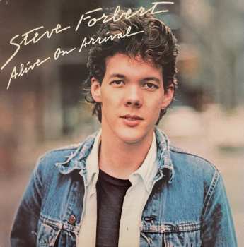 Album Steve Forbert: Alive On Arrival