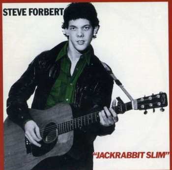 LP Steve Forbert: Jackrabbit Slim