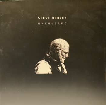 LP Steve Harley: Uncovered
