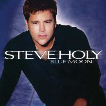 CD Steve Holy: Blue Moon