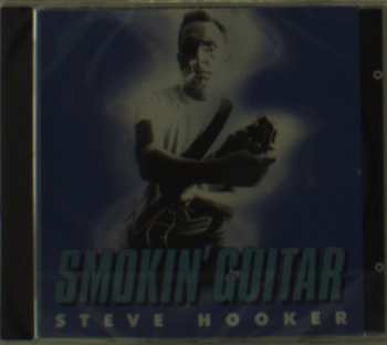 CD Steve Hooker: Smokin' Guitar