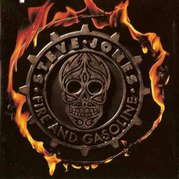 Album Steve Jones: Fire And Gasoline