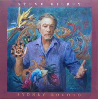 LP Steve Kilbey: Sydney Rococo