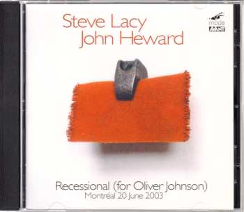 CD Steve Lacy: Recessional (For Oliver Johnson)