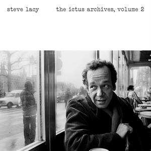 LP Steve Lacy: The Ictus Archives Vol. 2