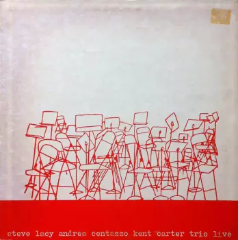 Steve Lacy: Trio Live