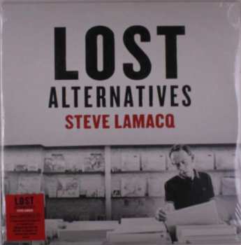 Album Steve Lamacq: Lost Alternatives