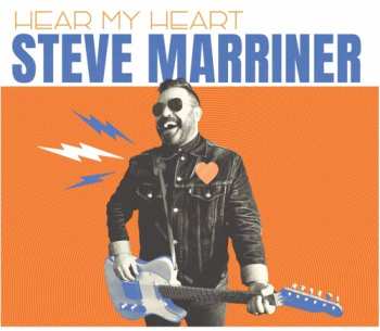 Album Steve Marriner: Hear My Heart