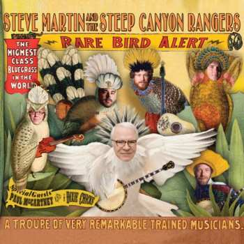 CD Steep Canyon Rangers: Rare Bird Alert