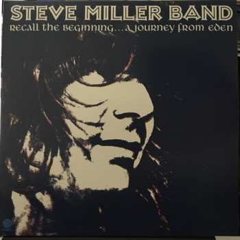 LP Steve Miller Band: Recall The Beginning...A Journey From Eden CLR | LTD