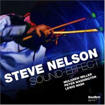 CD Steve Nelson: Sound-Effect