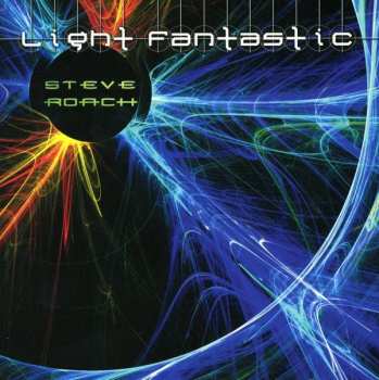Album Steve Roach: Light Fantastic