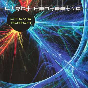CD Steve Roach: Light Fantastic