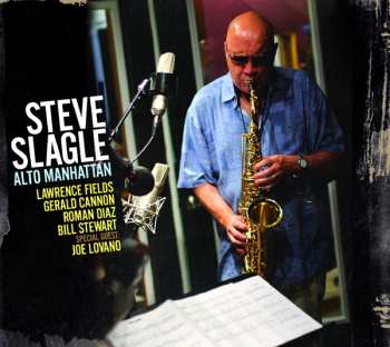 CD Steve Slagle: Alto Manhattan