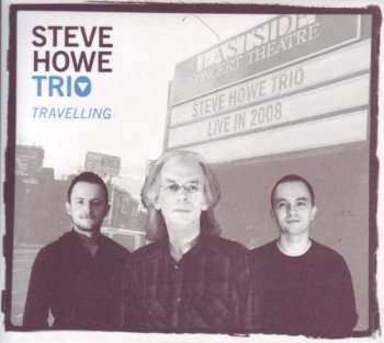 CD Steve Howe Trio: Travelling