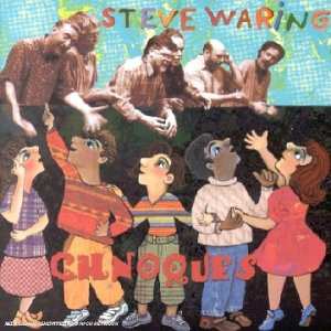 CD Steve Waring: Chnoques