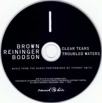 CD Blaine L. Reininger: Clear Tears | Troubled Waters