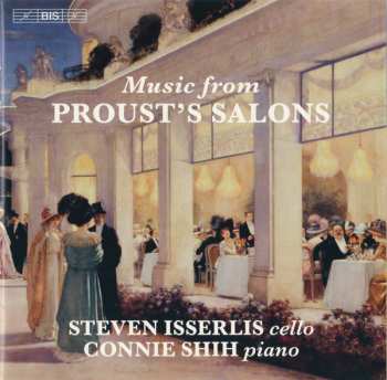 SACD Steven Isserlis: Music From Proust's Salons