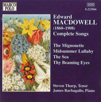 Album James Barbagallo: Edward MacDowell: Complete Songs