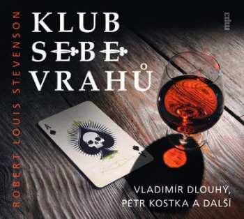 CD Vladimír Dlouhý: Stevenson: Klub sebevrahů (MP3-CD)