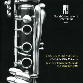 CD Stevenson Winds: Blow the Wind Northerly