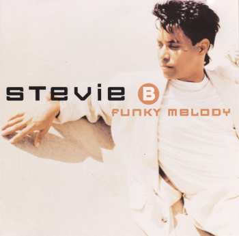 CD Stevie B: Funky Melody