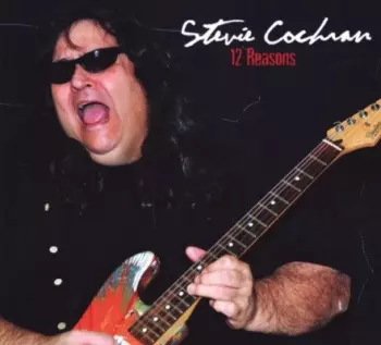 Stevie Cochran: 12 Reasons
