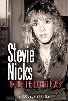 DVD Stevie Nicks: Through The Looking Glass