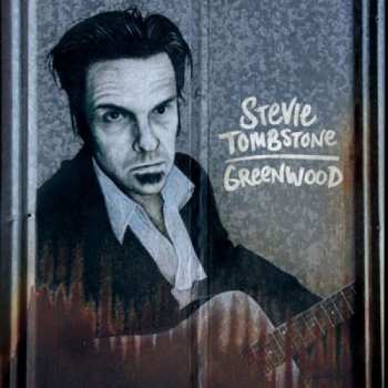 Album Stevie Tombstone: Greenwood