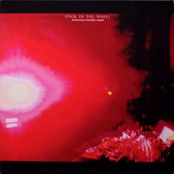 Album Stick In The Wheel: Endurance Soundly Caged