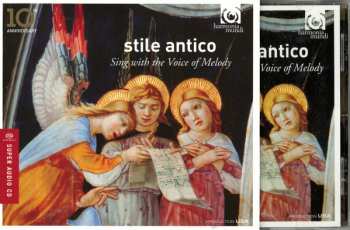 SACD Stile Antico: Sing With The Voice Of Melody