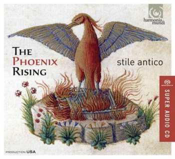 SACD Stile Antico: The Phoenix Rising
