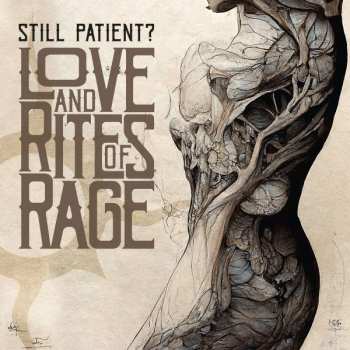 LP Still Patient?: Love And Rites Of Rage
