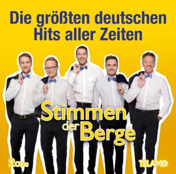 2CD Stimmen Der Berge: Die Größten Deutschen Hits Aller Zeiten