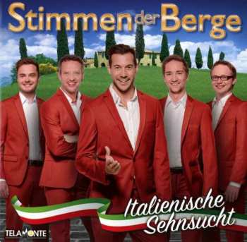 CD Stimmen Der Berge: Italienische Sehnsucht
