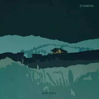 2LP Stimming: Alpe Lusia