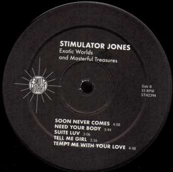 LP Stimulator Jones: Exotic Worlds And Masterful Treasures