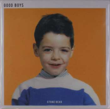 LP Stone Dead: Good Boys