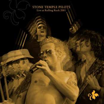 Album Stone Temple Pilots: Stone Temple Pilots - Live at Rolling Rock 2001