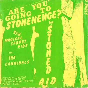 Album The Cannibals: Are You Going To Stonehenge? / Magical Carpet Ride