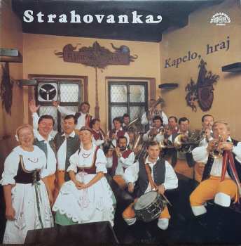 Album Strahovanka: Kapelo, Hraj