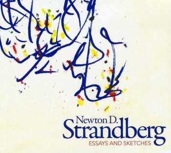 Album Strandberg / Valek / New York Chamber Sym / Briggs: Essays & Sketches